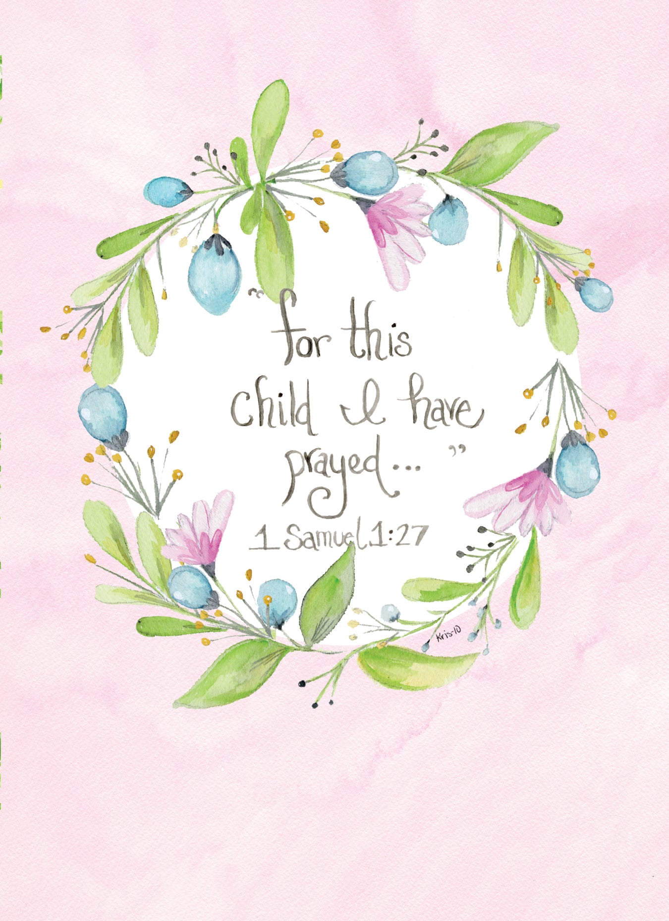 Pink For This Child I Have Prayed