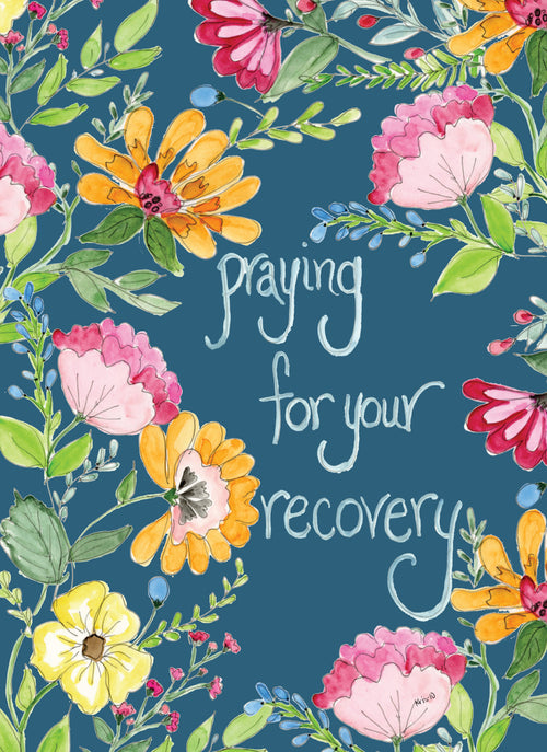 Praying for Your Recovery