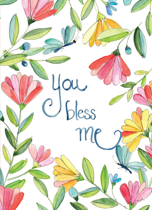You Bless Me