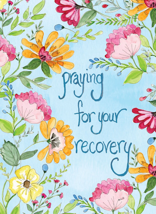 Praying for Your Recovery