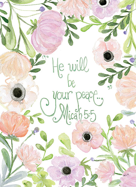 He Will Be Your Peace...